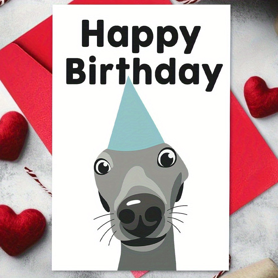 Funny Dog Birthday Card, Perfect for Greyhound and Whippet Lovers